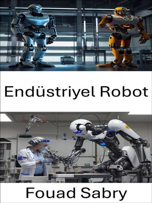 cover image of Endüstriyel Robot